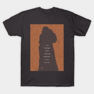 Wuthering Heights_Emily Brontë Quote. T-Shirt